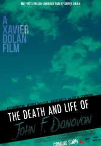 Poster to the movie "The Death & Life of John F. Donovan" #254715