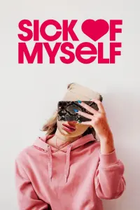 Poster to the movie "Sick of Myself" #157216