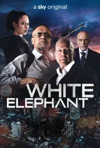 Poster to the movie "White Elephant" #350424