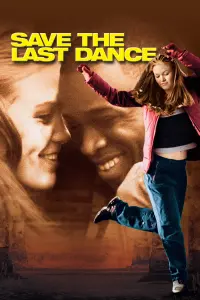 Poster to the movie "Save the Last Dance" #109205