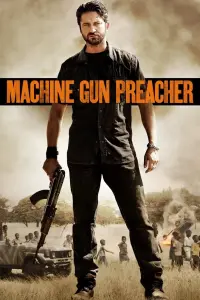 Poster to the movie "Machine Gun Preacher" #92212