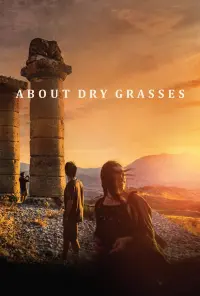 Poster to the movie "About Dry Grasses" #192446