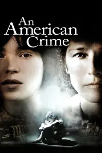 Poster to the movie "An American Crime" #147672