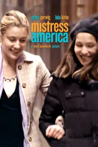 Poster to the movie "Mistress America" #279319