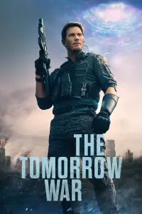 Poster to the movie "The Tomorrow War" #10858