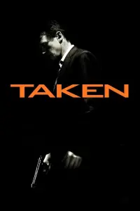 Poster to the movie "Taken" #35427