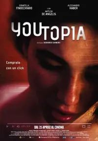 Poster to the movie "Youtopia" #494294