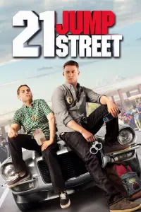 Poster to the movie "21 Jump Street" #48291