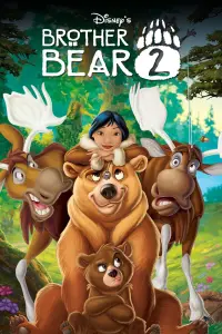 Poster to the movie "Brother Bear 2" #61532