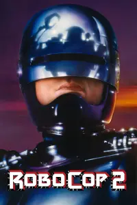 Poster to the movie "RoboCop 2" #98817