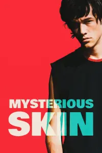 Poster to the movie "Mysterious Skin" #100316