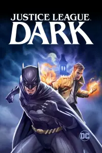 Poster to the movie "Justice League Dark" #621244