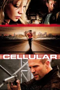 Poster to the movie "Cellular" #123745