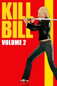 Poster to the movie "Kill Bill: Vol. 2" #69322