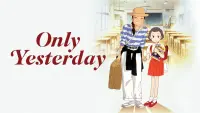 Backdrop to the movie "Only Yesterday" #89522