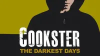 Backdrop to the movie "Cookster: The Darkest Days" #617753