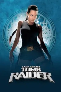 Poster to the movie "Lara Croft: Tomb Raider" #320283