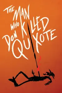 Poster to the movie "The Man Who Killed Don Quixote" #136424