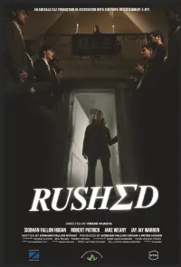 Poster to the movie "Rushed" #324938