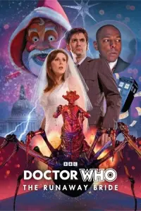 Poster to the movie "Doctor Who: The Runaway Bride" #697385