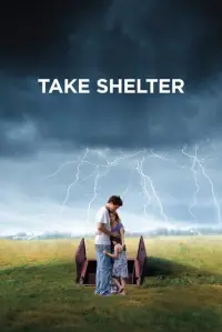 Poster to the movie "Take Shelter" #243370