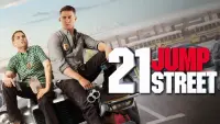 Backdrop to the movie "21 Jump Street" #48269