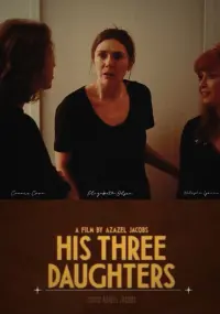 Poster to the movie "His Three Daughters" #607628