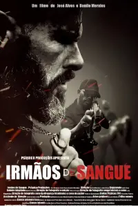 Poster to the movie "Irmãos de Sangue" #548475