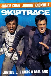 Poster to the movie "Skiptrace" #106438