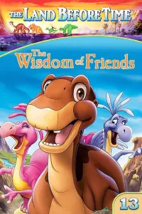 Poster to the movie "The Land Before Time XIII: The Wisdom of Friends" #359065