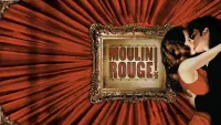 Backdrop to the movie "Moulin Rouge!" #132541