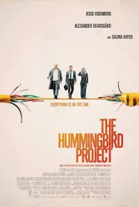 Poster to the movie "The Hummingbird Project" #138602