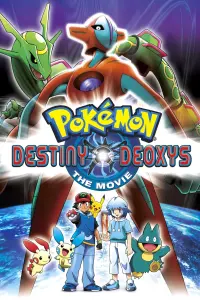 Poster to the movie "Pokémon: Destiny Deoxys" #117059