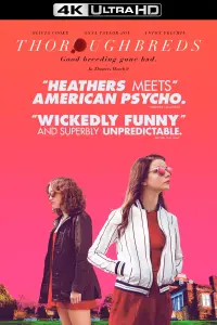 Poster to the movie "Thoroughbreds" #285086