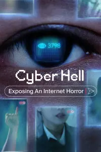 Poster to the movie "Cyber Hell: Exposing an Internet Horror" #99438