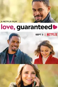 Poster to the movie "Love, Guaranteed" #286448