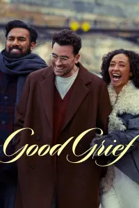 Poster to the movie "Good Grief" #320822