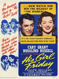 Poster to the movie "His Girl Friday" #112360