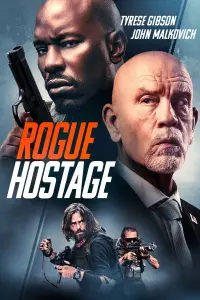 Poster to the movie "Rogue Hostage" #144326