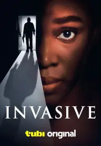 Poster to the movie "Invasive" #669720