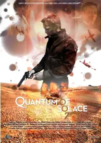 Poster to the movie "Quantum of Solace" #290568