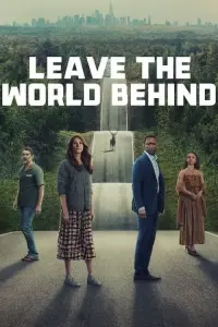 Poster to the movie "Leave the World Behind" #46991