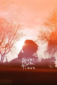 Poster to the movie "Super Dark Times" #287747