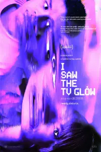 Poster to the movie "I Saw the TV Glow" #195365