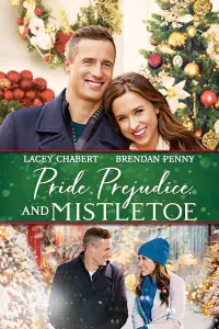 Poster to the movie "Pride, Prejudice and Mistletoe" #344866