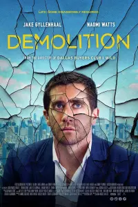 Poster to the movie "Demolition" #263146