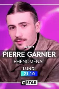 Poster to the movie "Pierre Garnier: Phénoménal" #415950