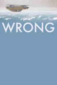 Poster to the movie "Wrong" #291320