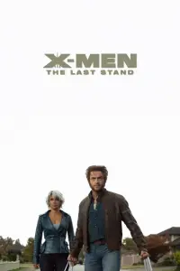 Poster to the movie "X-Men: The Last Stand" #559329