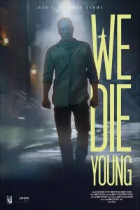 Poster to the movie "We Die Young" #256973